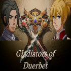 Gladiators Of Duerbet