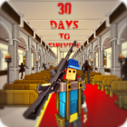 30 Days to survive