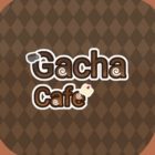 Gacha Cafe